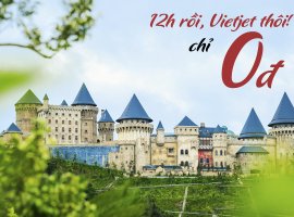 Vietjet tung một triệu vé máy bay siêu khuyến mãi chỉ với 0 đồng