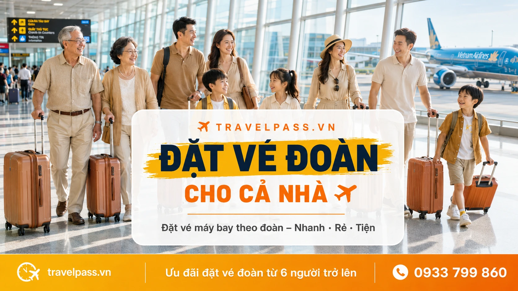 Đặt vé đoàn cho cả nhà đông người tiết kiệm chi phí