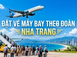 Kinh Nghiệm Đặt Vé Đoàn Đi Nha Trang Không Lo Lệch Giờ Bay